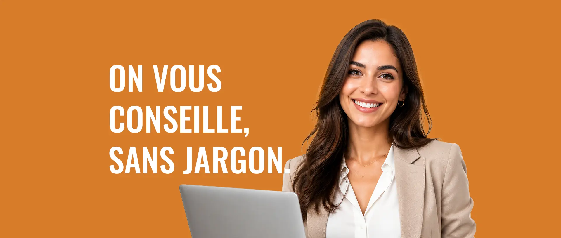 On vous conseille, sans jargon